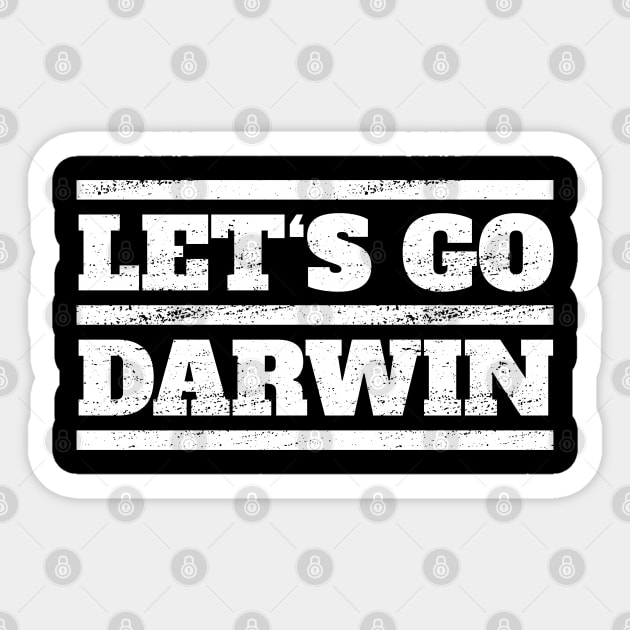 Lets Go Darwin Sarcastic Political Sticker by plainlyfashion